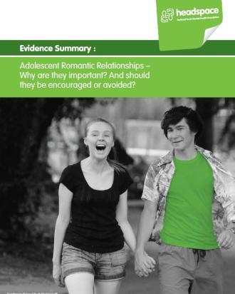 Adolescent romantic relationships - evidence summary report (2012)