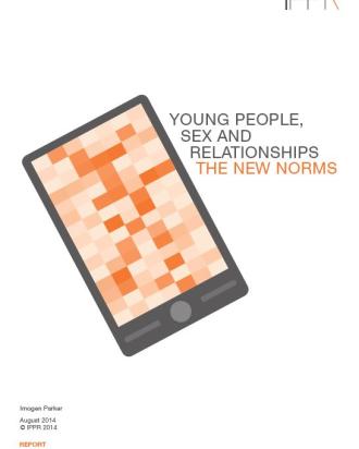 Young people, sex and relationships: The new norms (2014)